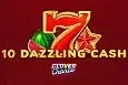 10 Dazzling Cash