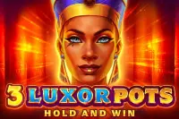 3 Luxor Pots: Hold and Win