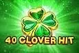 40 Clover Hit