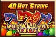40 Hot Strike