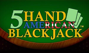 5 Hand American Blackjack ™