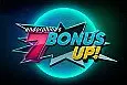 7 Bonus Up