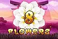 8 Flowers