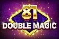 81 Double Magic