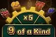 9 of a Kind