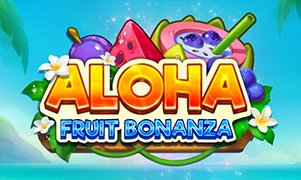 Aloha: Fruit Bonanza