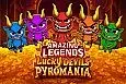 Amazing Legends Lucky Devils Pyromania