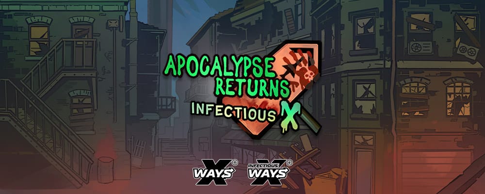 Apocalypse Returns Infectious X