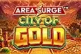 Area Surge City of Gold