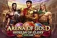 Arena of Gold: Shields of Glory POWER COMBO