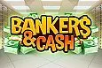 Bankers & Cash