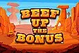 Beef Up the Bonus