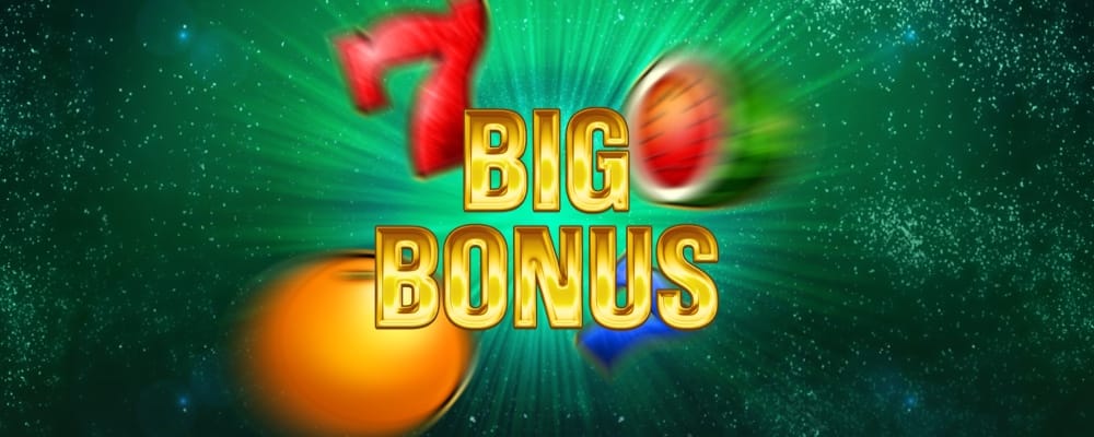 Big Bonus