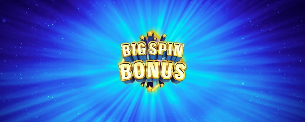 Big Spin Bonus