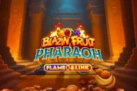 Blazin' Fruit Pharaoh FlameLink