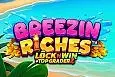 Breezin Riches LOCKNWIN
