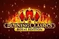 Burning Classics Royal Edition