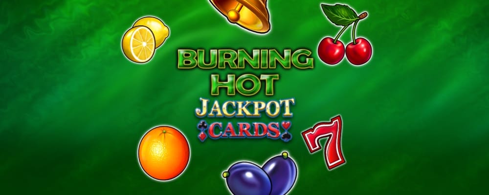 Burning Hot Jackpot Cards