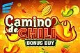 Camino De Chilli Bonus Buy