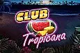 Club Tropicana