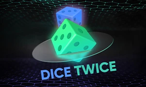 Dice Twice