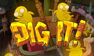 Dig It