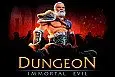 Dungeon Immortal Evil