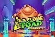 Explode the Toad Megaways
