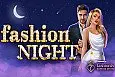 Fashion Night