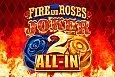 Fire and Roses Joker 2 All-In