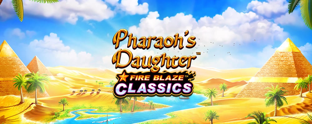 Fire Blaze: Pharaoh's Daughter