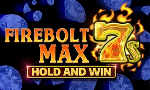 Firebolt Max 7s Hold and Win