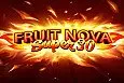 Fruit Super Nova 30