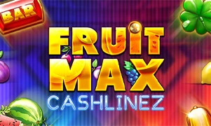 FruitMax: Cashlinez
