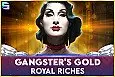 Gangsters Gold - Royal Riches