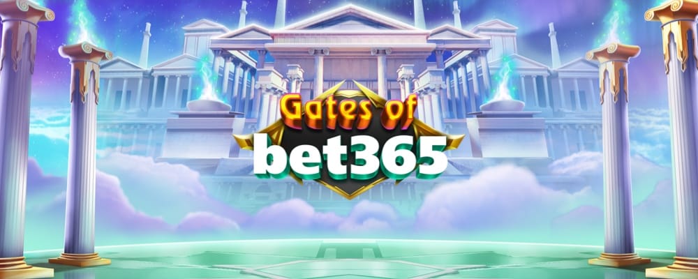 Gates of bet365