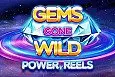 Gems Gone Wild Power Reels
