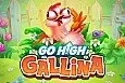 Go High Gallina