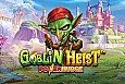 Goblin Heist Powernudge