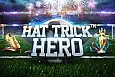 Hat Trick Hero