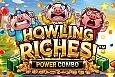 Howling Riches Power Combo