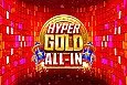 Hyper Gold All In