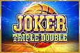 Joker Triple Double