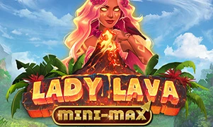 Lady Lava Mini-Max