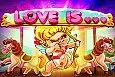 Love is