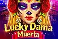 Lucky Dama Muerta