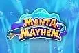 Manta Mayhem