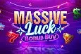 Massive Luck Bonus Buy