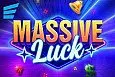 Massive Luck
