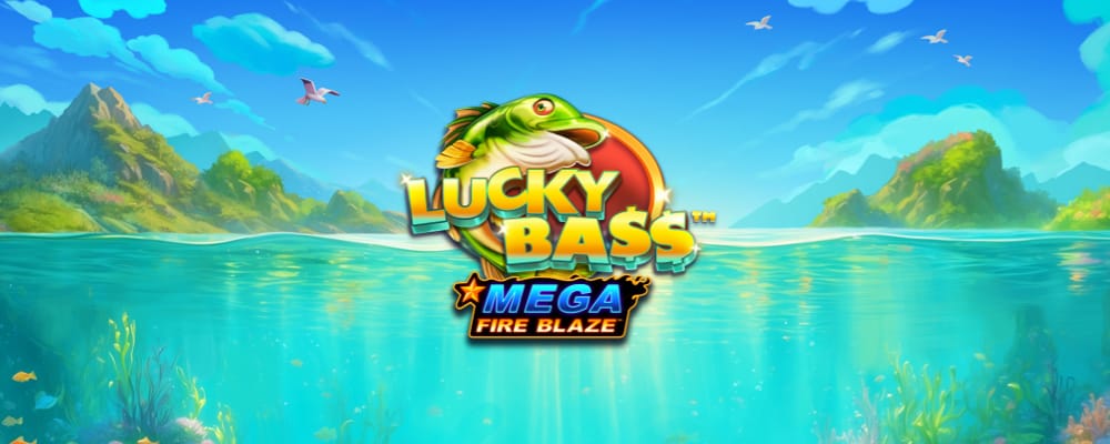 Mega Fire Blaze: Lucky Bass
